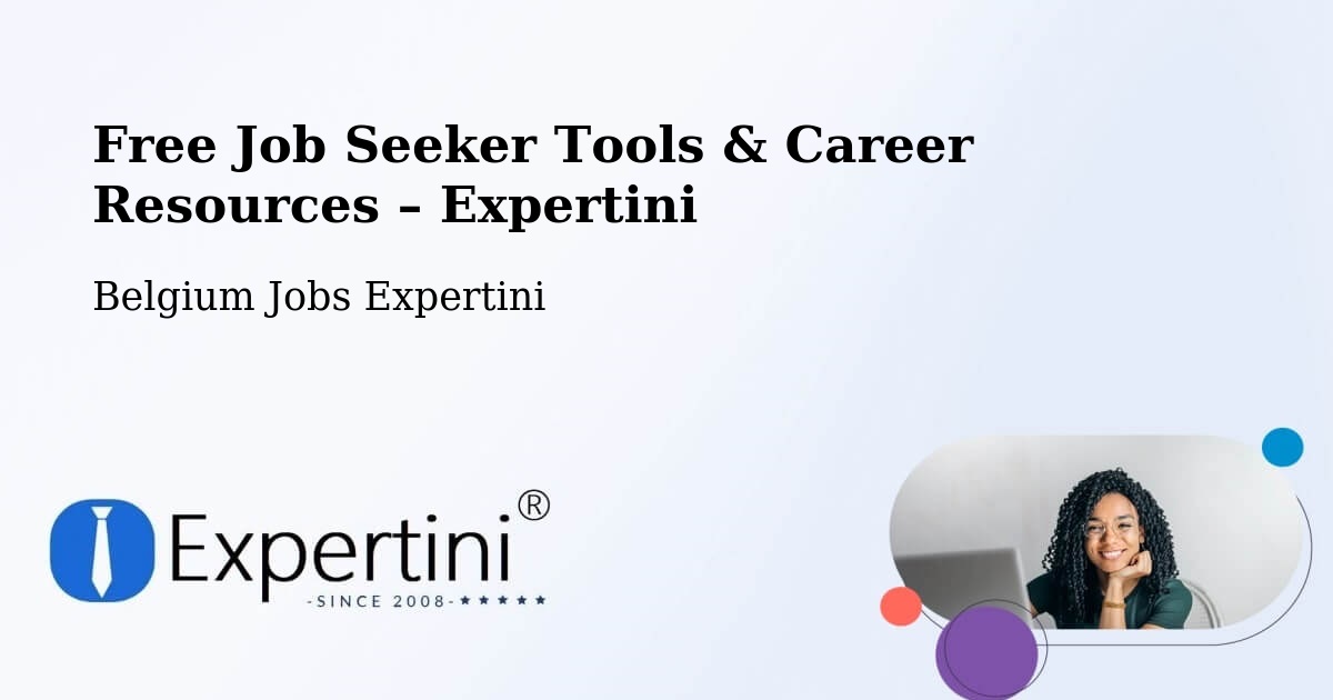 Free Job Seeker Tools & Career Resources – Veurne - Veurne, Belgium Jobs Expertini